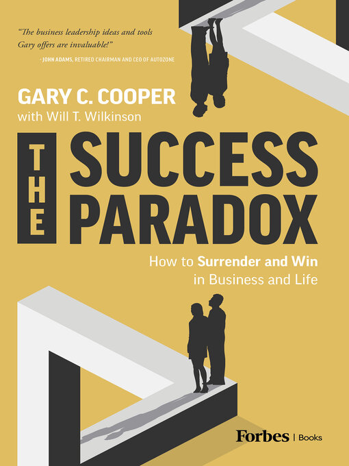 Title details for The Success Paradox by Gary C. Cooper - Available